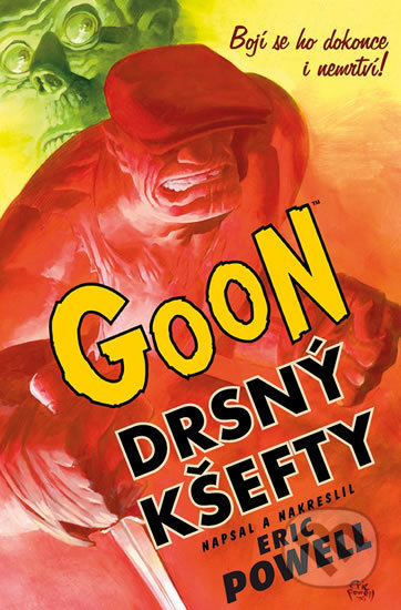 Goon 0: Drsný kšefty