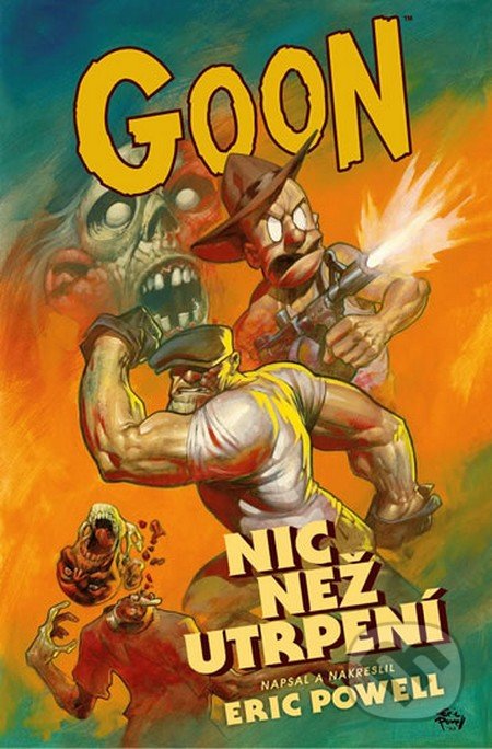 Goon 1: Nic než utrpení