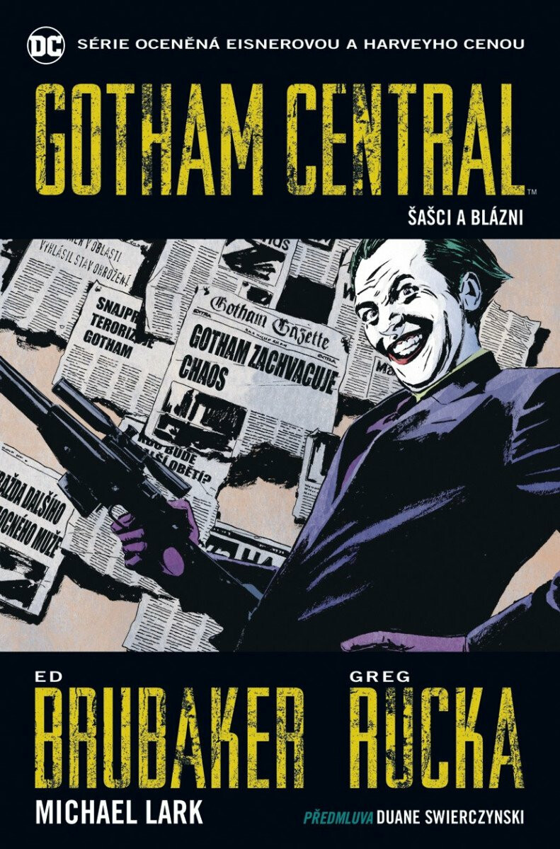 Gotham Central 2: Šašci a blázni - Ed Brubaker, Greg Rucka
