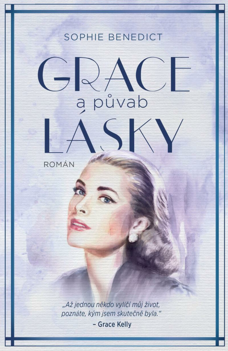 Grace a půvab lásky - Sophie Benedict