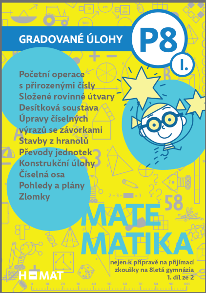 Gradované úlohy nejen k přípravě na přijímací zkoušky na 8letá gymnázia