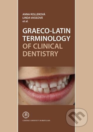 Graeco-Latin Terminology of Clincal Dentistry