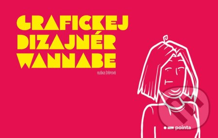 Grafickej dizajnér wannabe