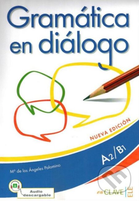 Gramática en diálogo + audio (A2-B1)
