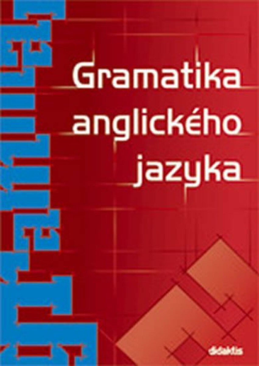 Gramatika anglického jazyka - Juraj Belán