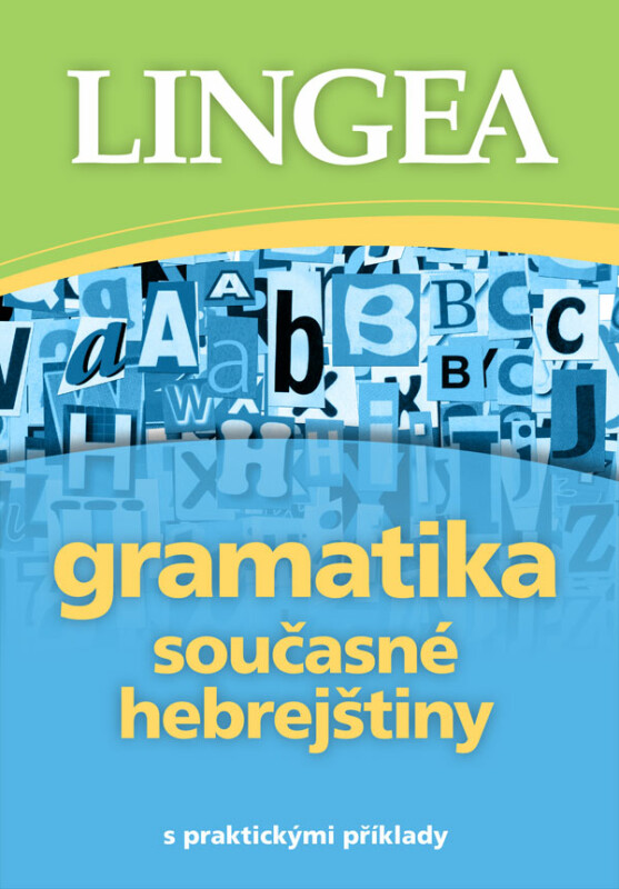 Gramatika současné hebrejštiny, 2. vydání - Jana Válová