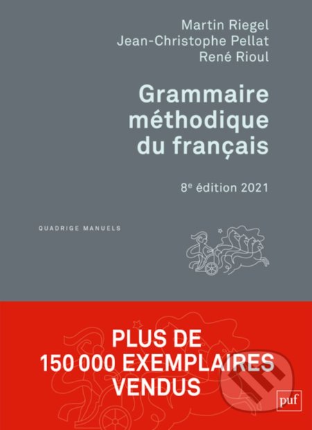 Grammaire méthodique du français