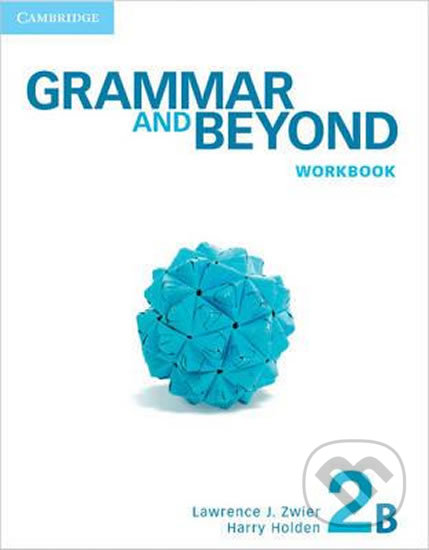 Grammar and Beyond 2B: Workbook