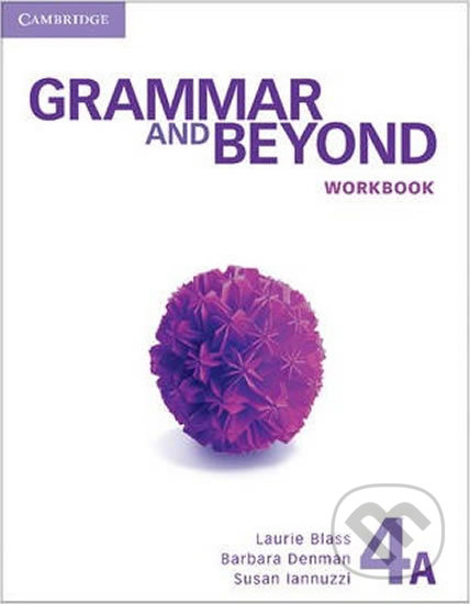 Grammar and Beyond 4A: Workbook