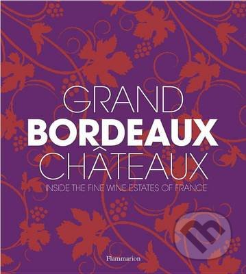 Grand Bordeaux Chateaux