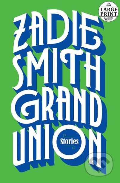 Grand Union (Stories)