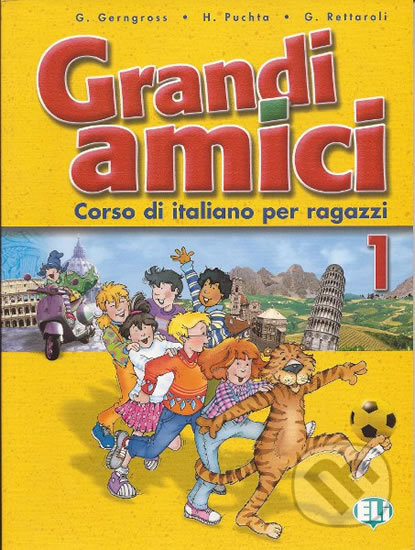 Grandi amici - 1 Libro dello studente