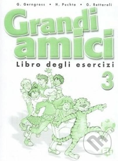 Grandi amici - 3: Libro degli esercizi