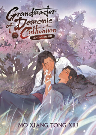 Grandmaster of Demonic Cultivation: Mo Dao Zu Shi, vol. 5