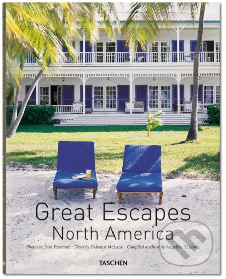 Great Escapes: North America