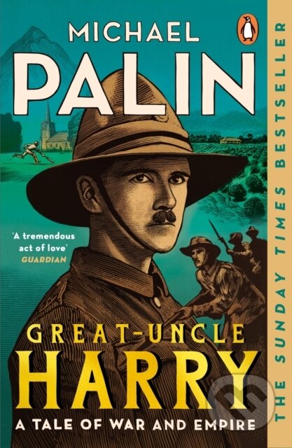 Great-Uncle Harry (A Tale of War and Empire)