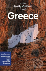 Greece - Alexis Averbuck, Rebecca Hall, Paula Hardy, Helen Iatrou, Vangelis Koronakis, Vesna Maric, Hugh McNaughtan, Leonid Ragozin, Simon Richmond,…