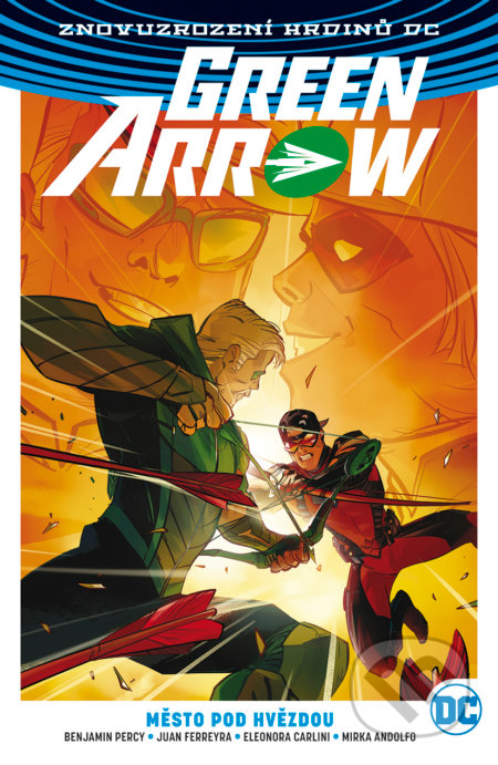 Green Arrow 4: Město pod hvězdou