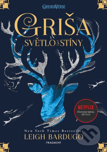Griša: Světlo a stíny