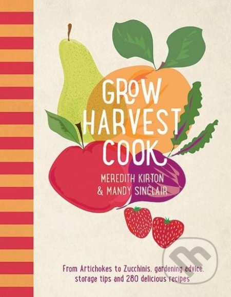 Grow Harvest Cook