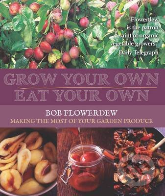 Grow Your Own, Eat Your Own