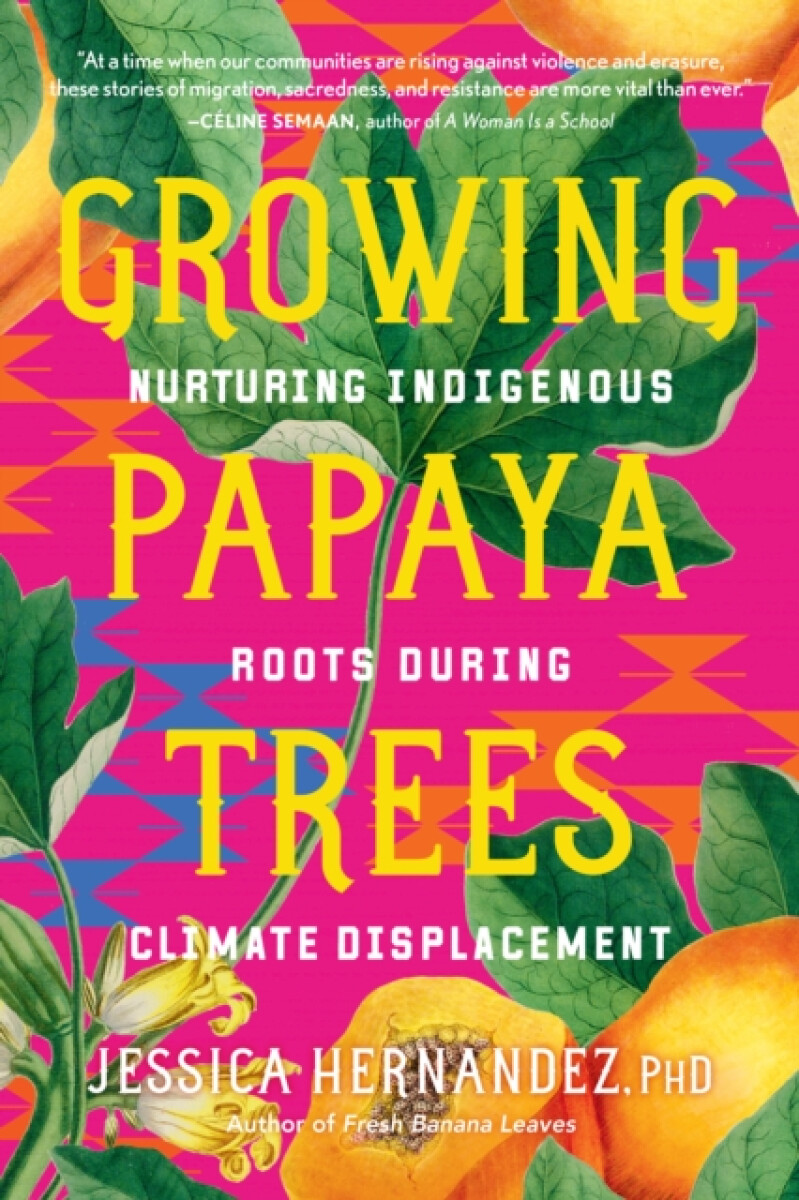 Growing Papaya Trees