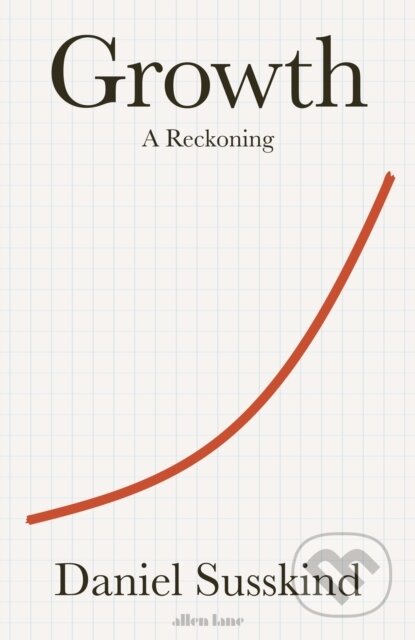 Growth (A Reckoning)