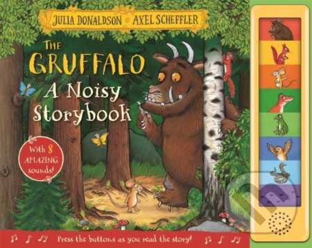 Gruffalo A Noisy Storybook Sound Book