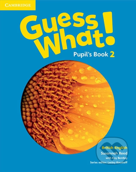 Guess What! 2 - Pupil's Book