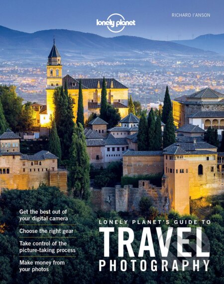 Guide To Travel Photography