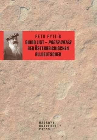 Guido List - poeta vates der österreichischen Alldeutschen