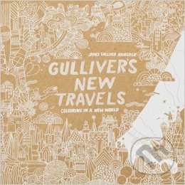 Gulliver's New Travels (Colouring in a New World)