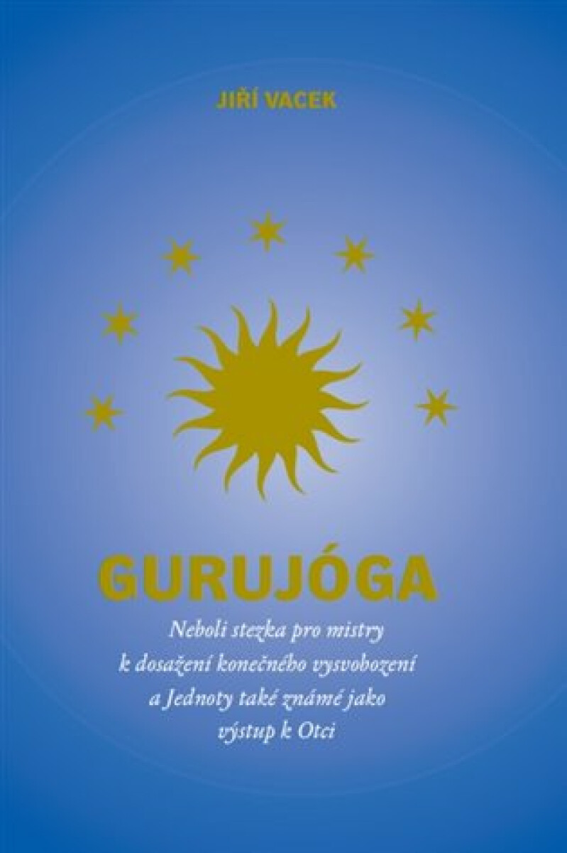 Gurujóga - Jiří Vacek