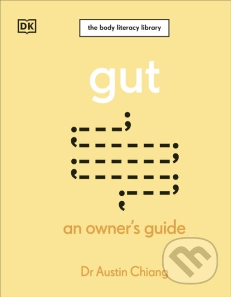 Gut (An Owner's Guide)