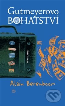 Gutmeyerovo bohatství