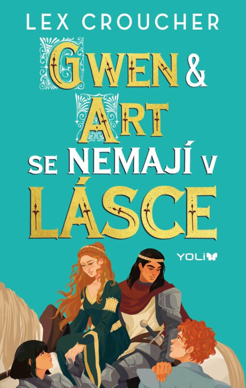 Gwen & Art se nemají v lásce - Lex Croucher