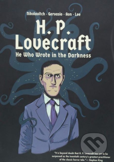 H.P. Lovecraft (He Who Wrote in the Darkness)