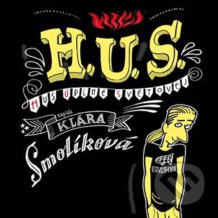 H. U. S. (Hus úplně světovej)