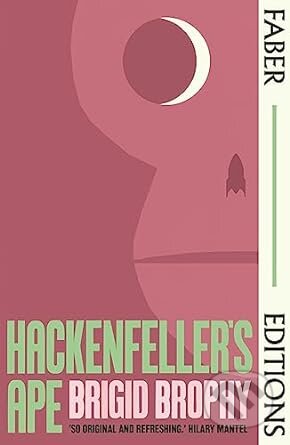Hackenfeller's Ape (Faber Editions)