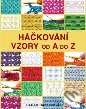 Háčkování - Vzory od A do Z
