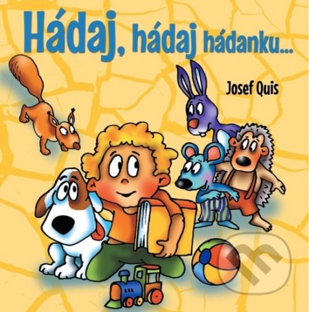 Hádaj, hádaj, hádanku...