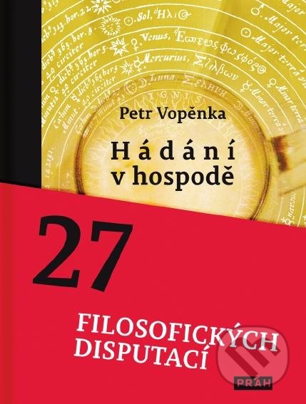 Hádání v hospodě (27 filosofických disputací)