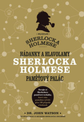 Hádanky a hlavolamy Sherlocka Holmese – paměťový palác - kniha z kategorie Detektivky, thrillery a horory
