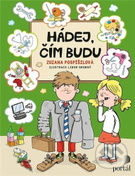 Hádej, čím budu