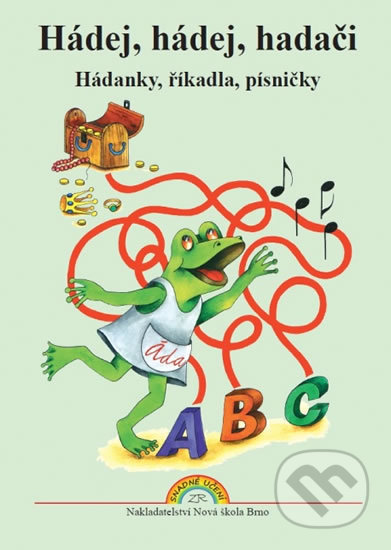 Hádej, hádej, hádači (Hádanky, říkadla, písničky) - kniha z kategorie Hádanky a říkanky