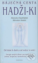 Hadži-ki (Báječná cesta)