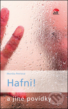 Hafni! (A jiné povídky)