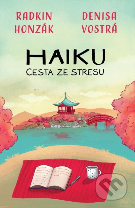 Haiku: Cesta ze stresu