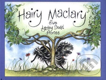 Hairy Maclary Five Lynley Dodd Stories