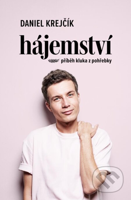 Hájemství (Příběh kluka z pohřebky)